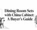 dining room sets with china cabinet furniture guide